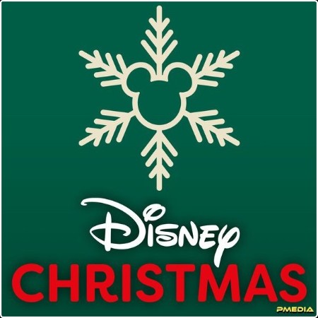 Disney - Disney Christmas (2024) [16Bit-44 1kHz] FLAC