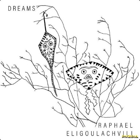 Raphael Eligoulachvili - Dreams (2024) [24Bit-48kHz] FLAC