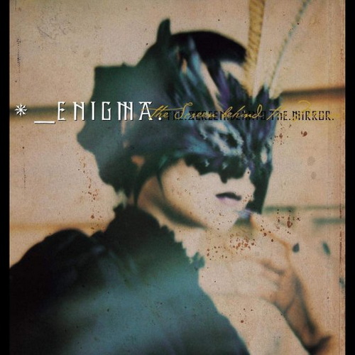 Enigma - The Screen Behind the Mirror (2000) FLAC