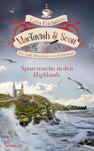 Cover: Gitta Edelmann - MacTavish & Scott 13 - Die verschwundene Detektivin