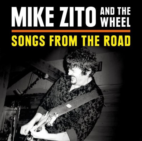 Mike Zito And The Wheel - Songs From The Road (2014) Lossless