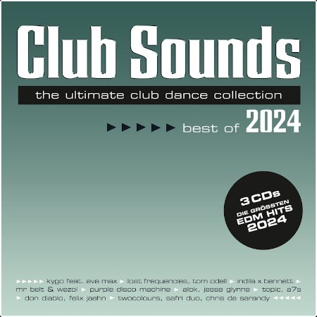 VA - Club Sounds Best Of 2024 (2024) Mp3 320kbps