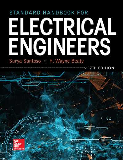 Standard Handbook for Electrical Engineers, 17th Edition