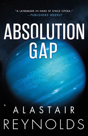 Absolution Gap - Alastair Reynolds