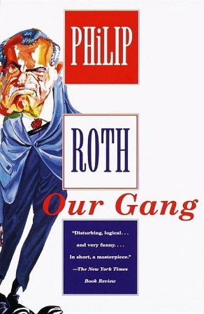 Our Gang - Philip Roth