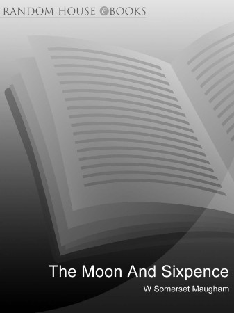 The moon and sixpence - W Somerset Maugham