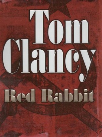 Red Rabbit - Tom Clancy