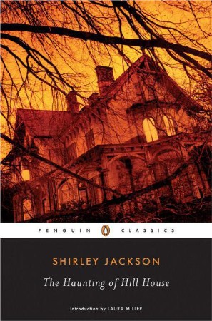 The Haunting of Hill House - Shirley Jackson