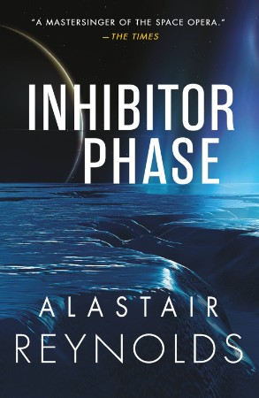 Inhibitor Phase - Alastair Reynolds