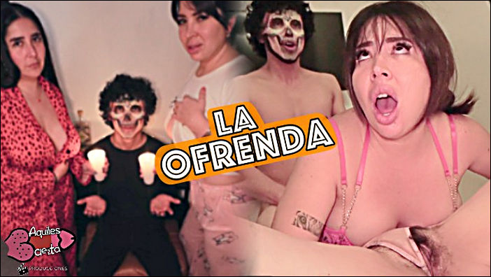 PornHub: LA OFRENDAESCENA COMPLETA | ?ESPECIAL De DIA DE MUERTOS! [FullHD 1080p]