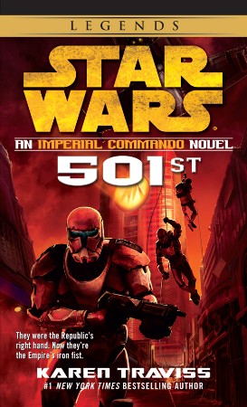 Star Wars: Imperial Commando: 501st - Karen Traviss