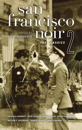 San Francisco Noir 2: The Classics - Peter Maravelis