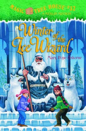 Winter of the Ice Wizard - Mary Pope Osborne