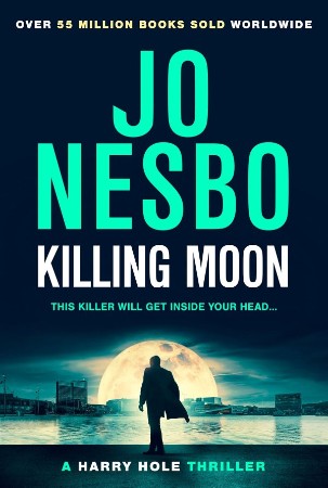 Killing Moon - Nesbo