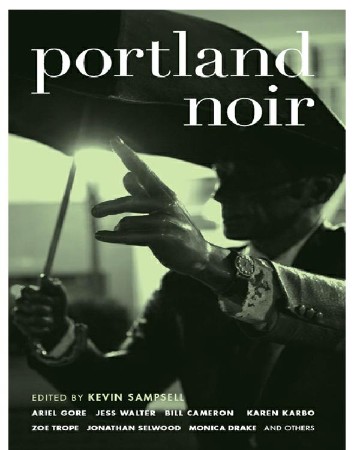 Portland Noir - Kevin Sampsell