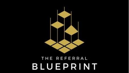 The Referral Blueprint: Mastering Referrals