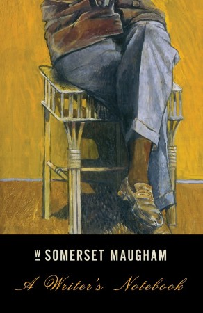 A Writer's Notebook - W. Somerset Maugham