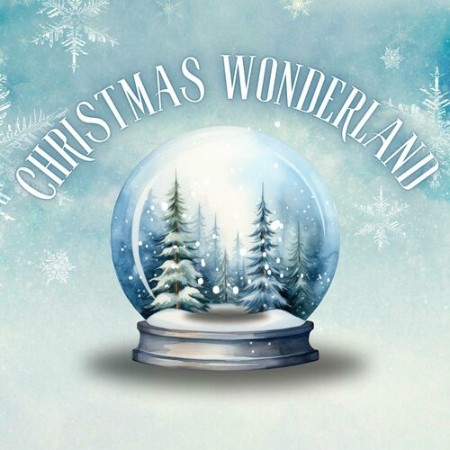 VA - Christmas Wonderland 2024