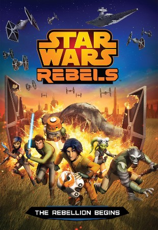 Star Wars Rebels: The Rebellion Begins - Michael Kogge