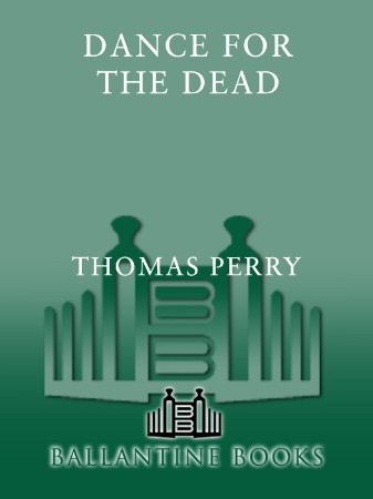 Dance for the Dead - Thomas Perry