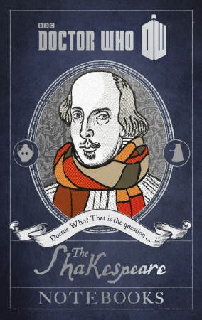 Doctor Who: The Shakespeare Notebooks - Justin Richards