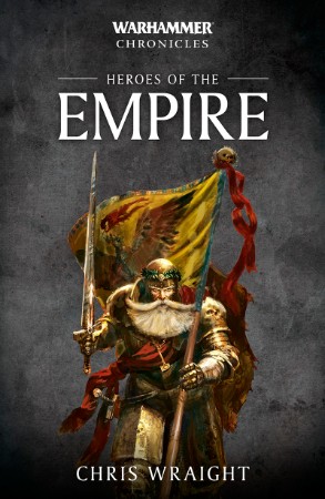 Heroes of the Empire Book 1: The Cavalier - Chris Wraight