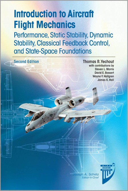 Yechout T  Introduction to Aircraft Flight Mechanics   2ed 2014