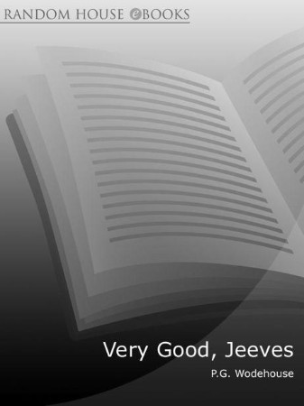 Very Good, Jeeves! - Wodehouse