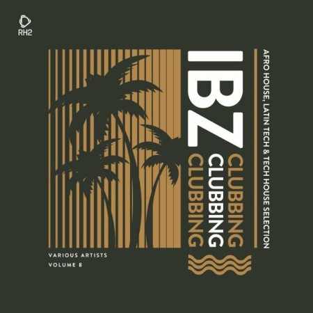 VA - Ibz Clubbing, Vol. 8 2024