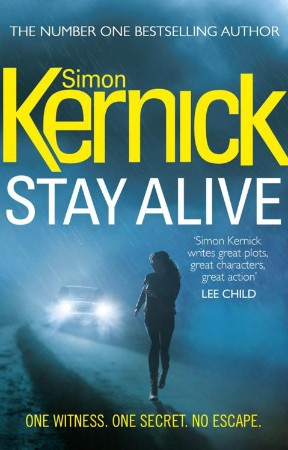 Stay alive - Kernick