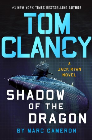 Tom Clancy Shadow of the Dragon - Marc Cameron