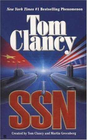 SSN: Strategies of Submarine Warfare - Tom Clancy