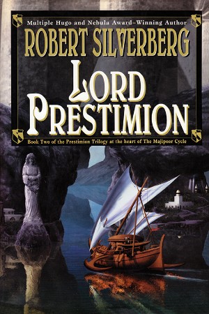 Lord Prestimion: Book Two of The Prestimion Trilogy - Robert Silverberg