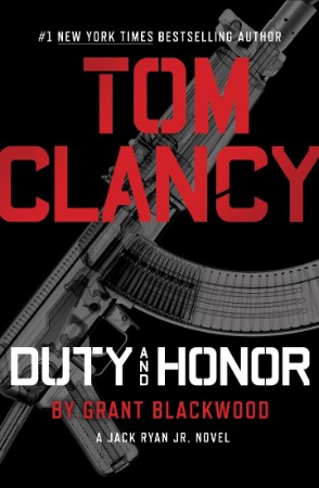 Tom Clancy Duty and Honor - Grant Blackwood