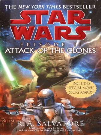 Star Wars Episode II: Attack of the Clones - R.A. Salvatore