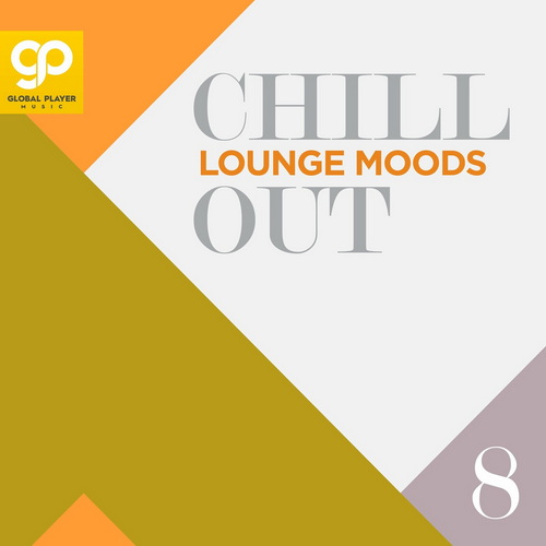 Chill Out Lounge Moods Vol 8 (2024)