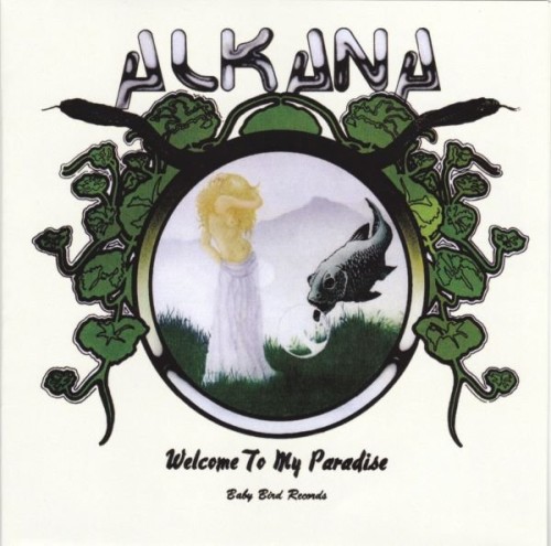 Alkana - Welcome To My Paradise (1978) (Remastered, 2016)  Lossless