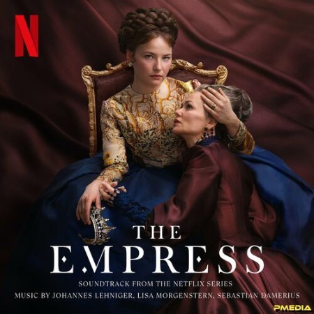 VA - The Empress: II (Soundtrack from the Netflix Series) (2024)