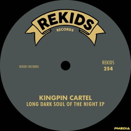 Kingpin Cartel - Long Dark Soul Of The Night EP (2024)