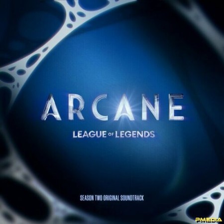 VA - Arcane League of Legends: Season 2 (Soundtrack from the Animated Series) (2024)