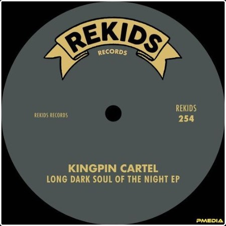 Kingpin Cartel - Long Dark Soul Of The Night EP (2024) Mp3 320kbps