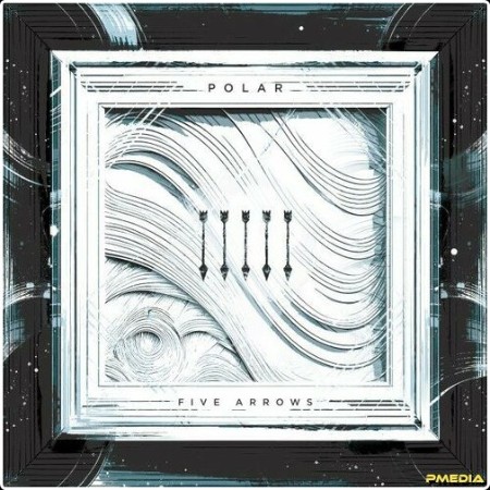 Polar - Five Arrows (2024) Mp3 320kbps