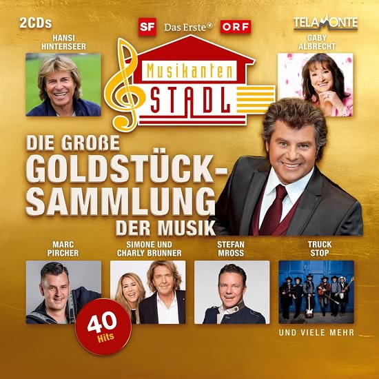 Musikantenstadl - Die gro&#223;e Goldst&#252;ck - Sammlung der Musik (2CD)