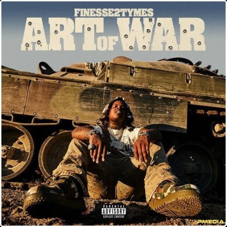 Finesse2Tymes - Art of War (2024) Mp3 320kbps