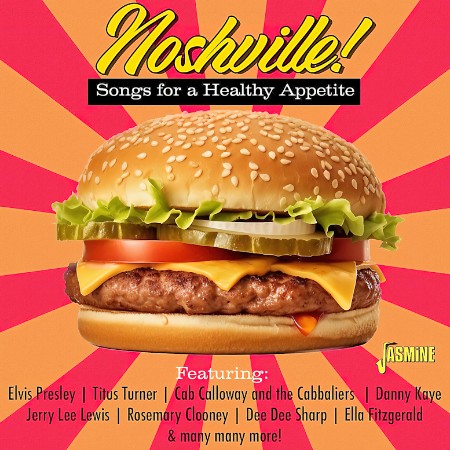 VA - Noshville! Songs For a Healthy Appetite  2024