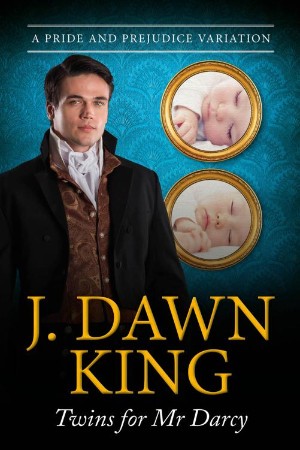 Love Letters from Mr. Darcy: A Pride & Prejudice Novella - J Dawn King