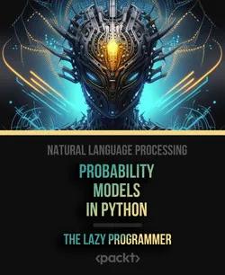 Natural Language Processing - Probability Models in Python