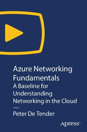 Azure NetWorking Fundamentals: A Baseline for Understanding NetWorking in The Cloud