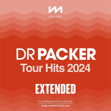 VA - Mastermix Dr Packer Tour Hits 2024 - Extended 2024