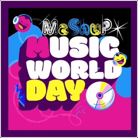 VA - Mashup World Music Day Rework (2024) Mp3 320kbps